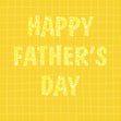 Happy Father's Day Yellow Check Card