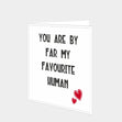 My Favourite Human Card