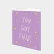 You got this Card