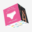 The Older You Get The Bigger The Knickers Confetti-exploding Greetings Card