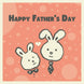 Happy Father's Day Cute Rabbits Card