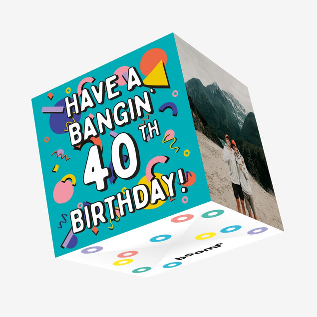 Geometric Shapes Have A Bangin 40th Birthday Confetti Exploding Greet