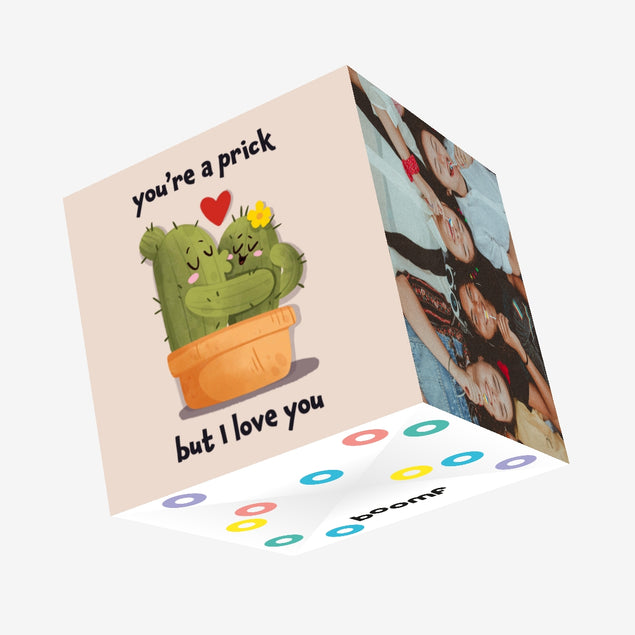Cactus You're A Prick But I Love You Confetti-exploding Greetings Card
