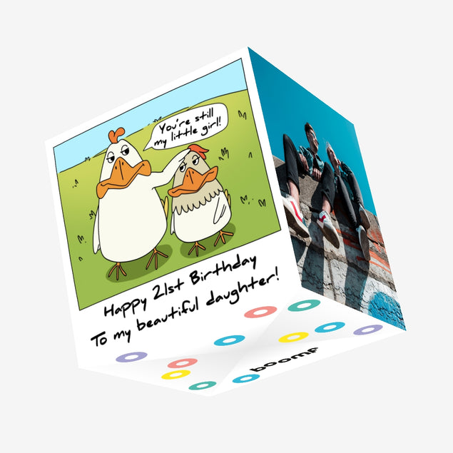 Happy 21st Birthday Daughter You're Still My Little Girl Confetti-exploding Greetings Card