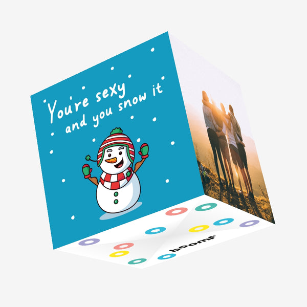 You're Sexy And You Snow It Christmas Card – Boomf