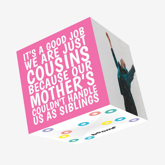 Cousins Not Siblings Pink Confetti-exploding Greetings Card