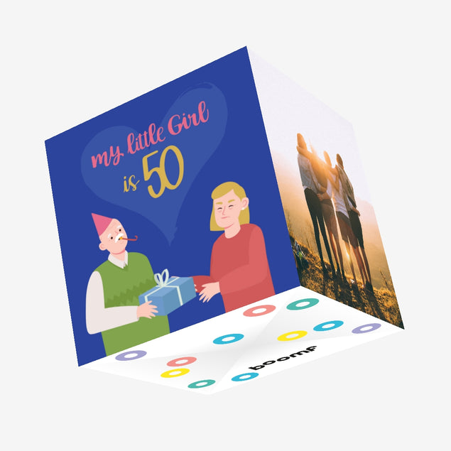 My Little Girl Is 50 Birthday Confetti-exploding Greetings Card