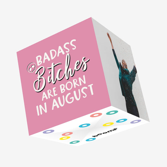 Badass August Birthday Bitches Confetti-exploding Greetings Card