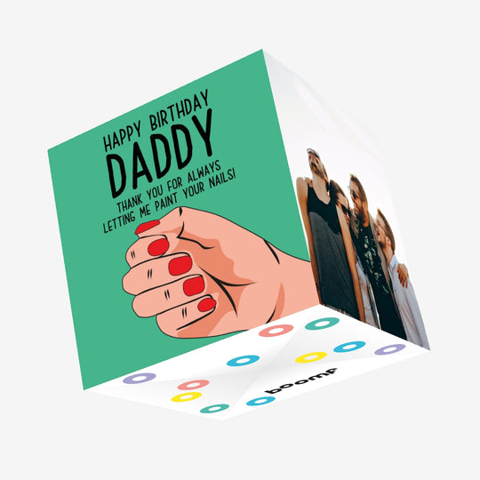 Painting Daddy's Nails Birthday Confetti-exploding Greetings Card