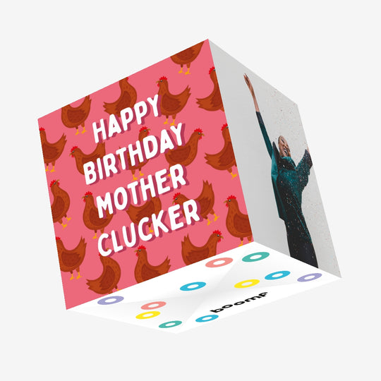 Happy Birthday Mother Clucker Confetti-exploding Greetings Card