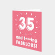 35 and Fabulous Card