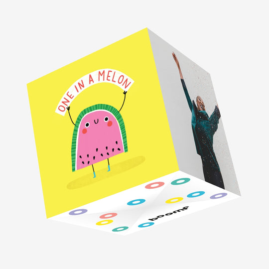 One In A Melon Confetti-exploding Greetings Card
