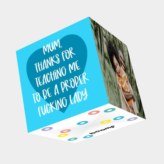 Mum, Thanks For Teaching Me Bomb 3D Cube Card