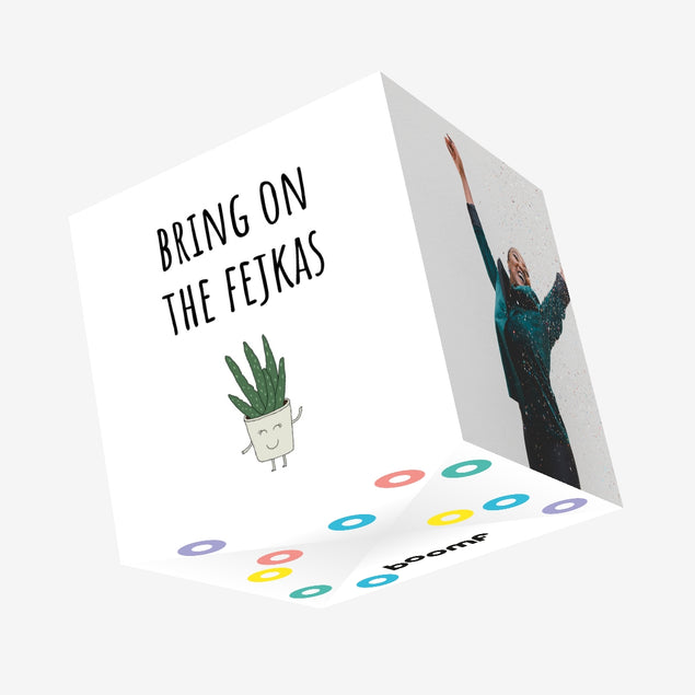 Bring On The Fejkas New House Confetti-exploding Greetings Card