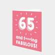 65 and Fabulous Card