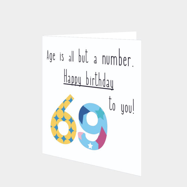 Happy 69th Birthday To You! Card