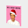 Have A Crackin' Christmas Card