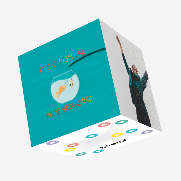 It's O'fish'ial Dad Confetti-exploding Greetings Card