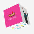 I Love Your Sausage Confetti-exploding Greetings Card