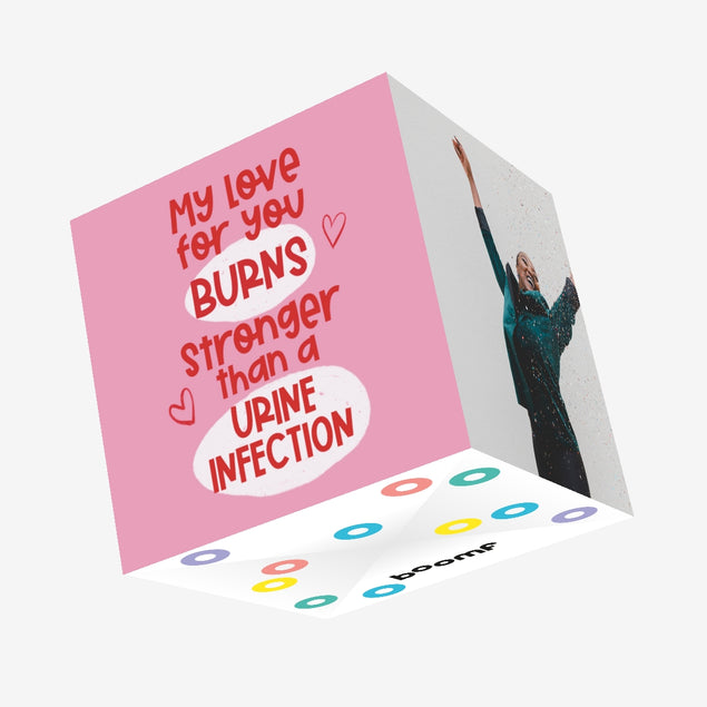 Love Burns Stronger Than An Urine Infection Confetti-exploding Greetings Card