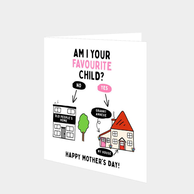 Am I Your Favourite Child? Card