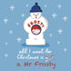 Funny Mr Frosty Trauma Christmas Card
