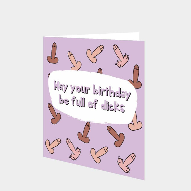 May Your Birthday Be Full Of D... Card