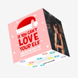 Love Your Elf Ru Paul Christmas Confetti-exploding Greetings Card