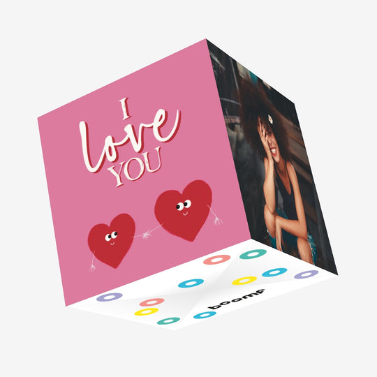 I Love You Sweethearts Confetti-exploding Greetings Card