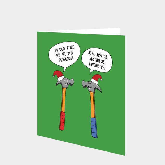 Getting Hammered At Christmas Card