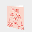 Mum Love Card