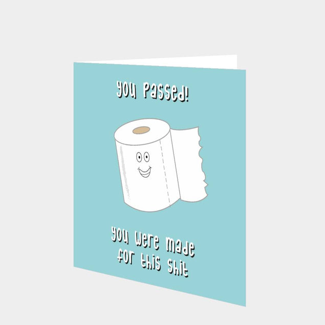 You passed!  You were made for this shit - blue Card