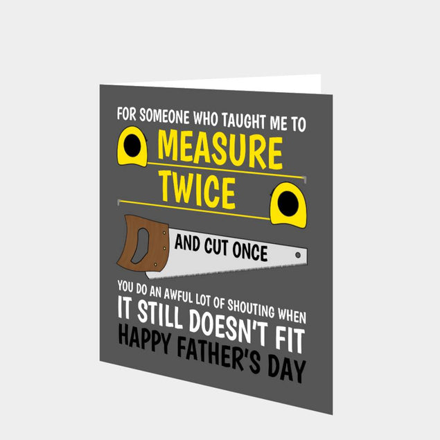 Measure Twice Card