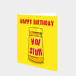 Happy Birthday Hot Stuff Card