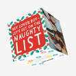 Let's Get On The Naughty List Confetti-exploding Greetings Card