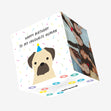 Happy Birthday To My Favourite Human Pug Confetti-exploding Greetings Card