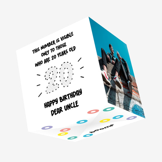 Visible Number To Those Who Are 20 Happy Birthday Uncle Confetti-exploding Greetings Card