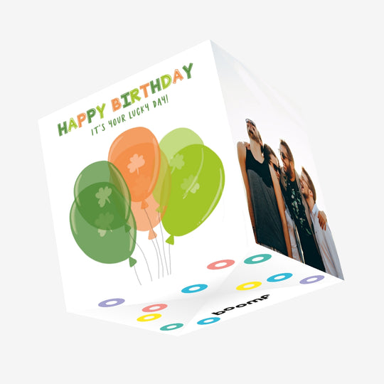 It's Your Lucky Day Balloons St. Patrick's Day Confetti-exploding Greetings Card