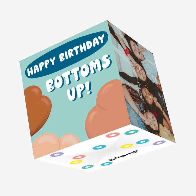 Bottoms Up Birthday Confetti-exploding Greetings Card