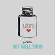 Feel Better Get Well Card