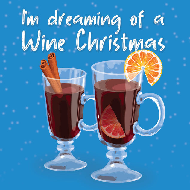 Dreaming Of A Wine Christmas Card