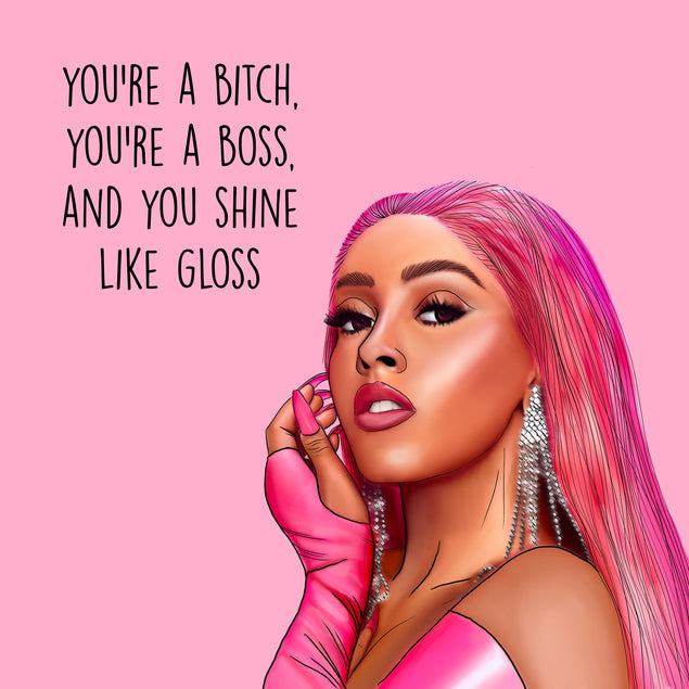 Shine Like Gloss Card