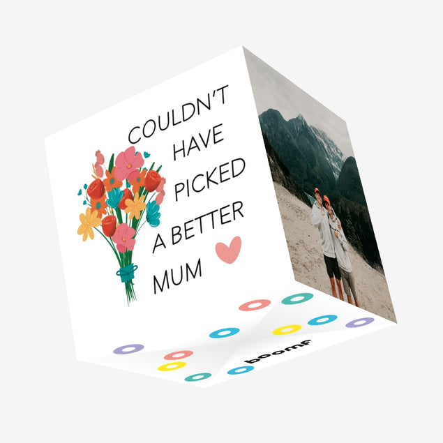 Couldn't Have Picked A Better Confetti-exploding Greetings Card
