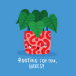 Funny Rooting for You Pothos Plant Encouragement Card - 1