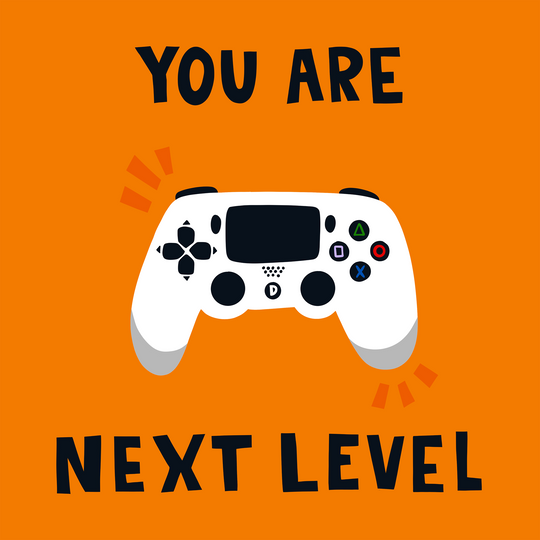 You Are Next Level Gaming Father's Day Card