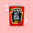 Get Well Soon Heinz Tomato Soup Card - 1