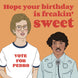 Napoleon Dynamite Sweet Birthday Card