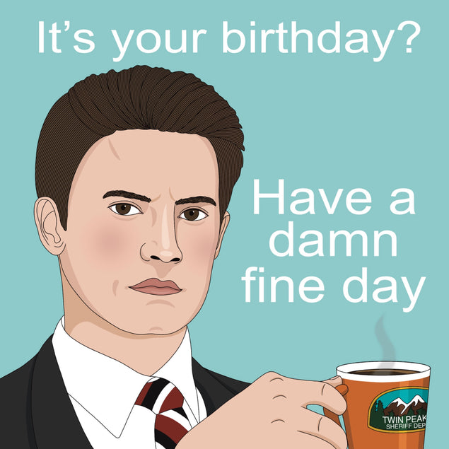 Twin Peaks Dale Cooper Damn Fine Birthday  - 1