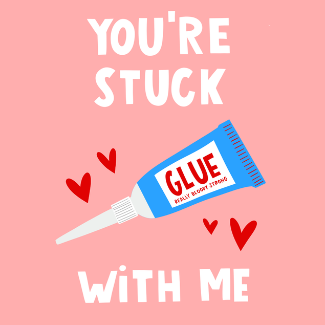 You're Stuck With Me Funny Anniversary Valentine's Day Card - 1