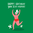 Sexy Mama Illustrated Naked Lady Birthday Card - 1